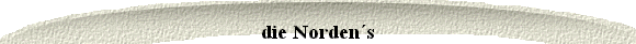 die Norden´s